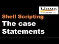Shell Scripting Tutorial-12 The case Statements Linux Scripting Tutorial Linux Interview Question