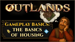 Gameplay Basics The Basics of Housing UO Outlands