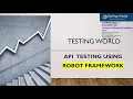 API Testing using Robot Framework - Write End to End Test Case Validate Response using JSON Path