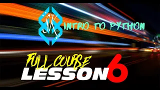 Python for Beginners Full Course Lesson 6 SalteeKiller