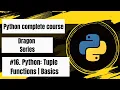 Python Tuple Function Basics Python Complete Course Dragon Series