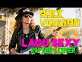 Download Lagu Lagu Sexy | Kapten (Cover Rock Version)