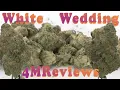 White Wedding Review Green Goods Vireo Brand