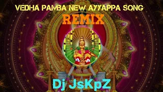 vedha pamba new ayyappa song remix by dj jskpz