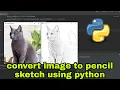 Generate Pencil Sketch from Photo in Python