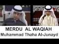 Download Lagu Suara Merdu Surat Al Waqiah Oleh Muhammad Thaha Al Junayd
