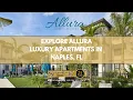Allura Luxury Apartments in Naples FL