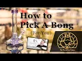 HOW TO PICK A BONG 2023 Fat Buddha s Buyers Guide