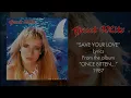 Great White - Save Your Love (Lyrics) HQ Audio