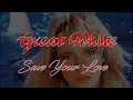 Download Lagu Great White - Save Your Love (Lyrics) HQ Audio