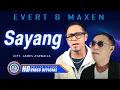 Download Lagu Evert Titahena  \u0026 Maxen Titahena  - SAYANG (Official Music Video)