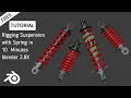 Rigging Suspension with Spring in 10 Minutes blender 2 8