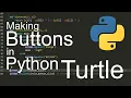 Creating Buttons in Python Turtle Rectangular and Circular Buttons