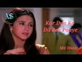 Download Lagu Kar Dua Ke Dil Reh Paaye Sajna Tere Bina [ Judai ] Alka yagnik Mis