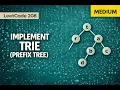 Implement Trie Prefix Tree - Leetcode 208