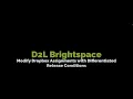 IDL7140 D2L Dropbox Differentiated Release Conditions