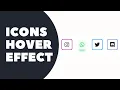 Social Media Icons Hover Effect Using HTML CSS