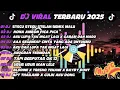 TANPA IKLAN ‼️DJ TIKTOK TERBARU 2025- 🎵DJ STECU STECU STELAN CUEK REMIX FULL ALBUM #music #djviral
