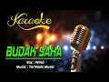 Download Lagu Karaoke BUDAK SAHA - Wina