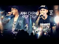 Download Lagu Anh Chàng Đẹp Trai [ Bản phối mới ] - Châu Gia Kiệt Ft Quách Tuấn Du | Chàng Đẹp Trai Vô Tâm là Anh