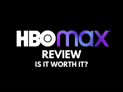 HBO Max Review Is It Worth It