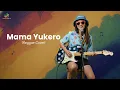 Mama Yukero - Warkop DKI | Uyekansaja Reggae Cover