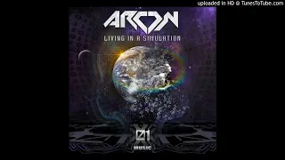 arcon living in a simulation original mix 