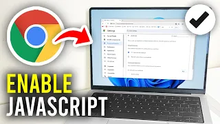 How To Enable Javascript In Google Chrome Full Guide 