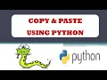 How to Copy Paste Using Python - Python Project