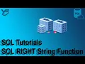 SQL Tutorials SQL RIGHT String Function In