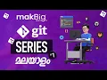 Git Introduction Series Part 1 Tutorial Malayalam