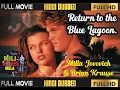 Download Lagu Return to the Blue Lagoon 1991 || Full Movie Dubbed In Hindi || Milla Jovovich  || 18+