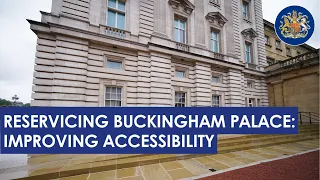 Reservicing Buckingham Palace: Improving Accessibility