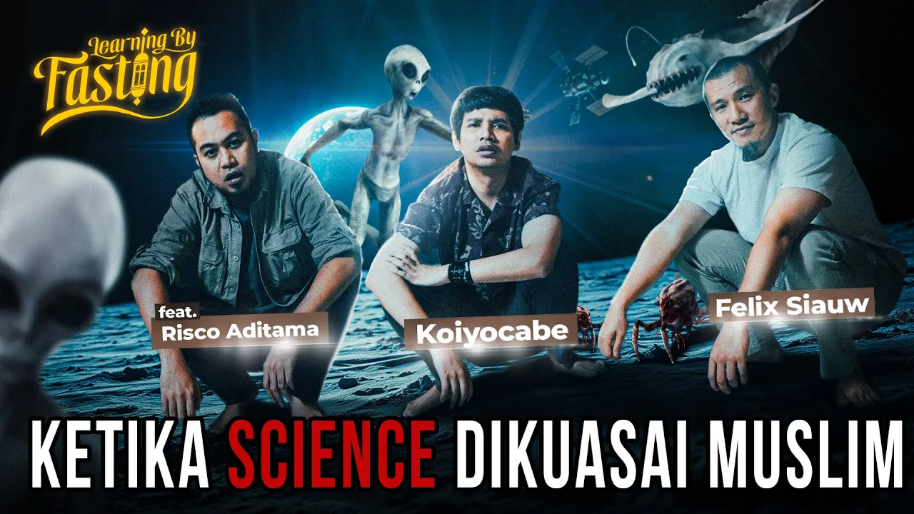 UMAT MUSLIM Makin Menjauh Dari SAINS! Dulunya Penguasa! | Learning By Fasting ft Felix Siauw & Risco