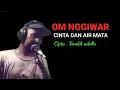 Download Lagu Lirik cinta dan air mata cover by nggiwar