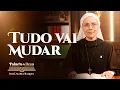 Lagu Tudo vai mudar (Lc 17,26-37) Palavra de Deus | Irmã Maria Raquel 14/11