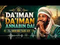 Shehi Mai Tajul Izzi | KASIDAR DA'IMAN DA'IMAN ANNABIN DAI