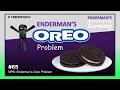 CT83 MPS Enderman s Oreo Problem Enderman s Reaction Gaming