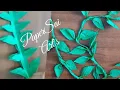 DIY Hanging leaves wall decor Crepe Paper Vines for room decoration without Craft wire PaperSai arts