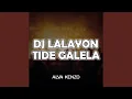 Dj Lalayon Tide Galela