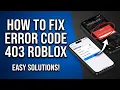 How to Fix Roblox Error Code 403 2026 Authentication Fix