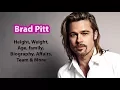 Brad Pitt Height Weight Age Biography Affairs More
