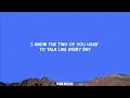 @selenagomez, @bennyblanco - Don't Take It Personally (Lyrics)