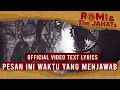Download Lagu ROMI \u0026 The JAHATs - Pesan Ini Waktu Yang Menjawab (OFFICIAL VIDEO LIRIK)