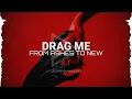 From Ashes To New - Drag Me (Lyrics)