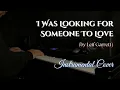 Lagu I Was Looking For Someone To Love | Piano Cover | Leif Garrett