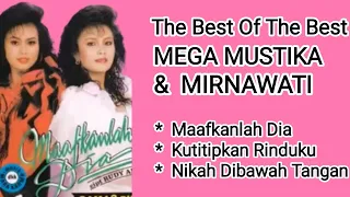 Download Mega Mustika - Mirnawati - Maafkanlah Dia - Kutitipkan Rinduku - Nikah Dibawah Tangan MP3