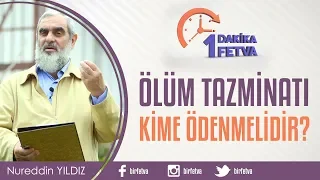 Ölüm tazminatı kime ödenmelidir?