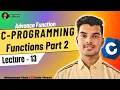 Functions in C Programming Part 2 Advance Function
