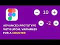 How to Create a Counter in Figma by using Local Variable